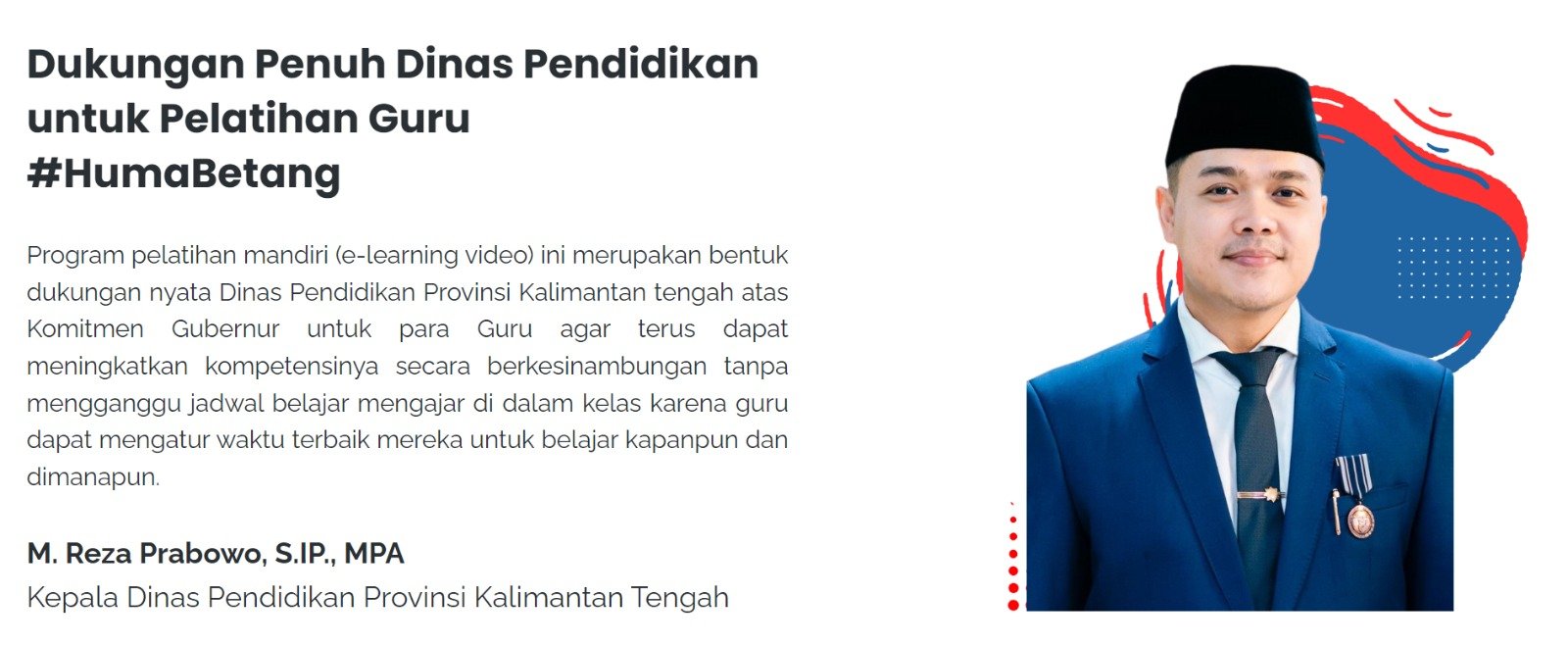 Plt. Kadisdik Kalteng Muhammad Reza Prabowo: Pelatihan Guru Huma Betang Tingkatkan Kompetensi dan Kualitas Pendidikan di Kalteng
