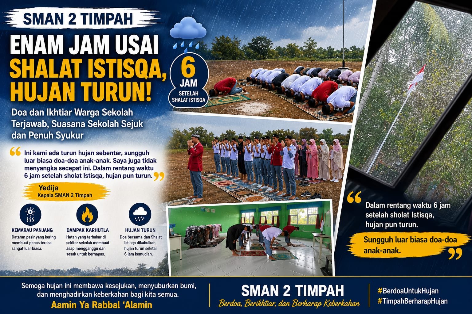 ‎Enam Jam Usai Shalat Istisqa, Hujan Turun di SMAN 2 Timpah, Kepsek: Luar Biasa Doa Anak-Anak