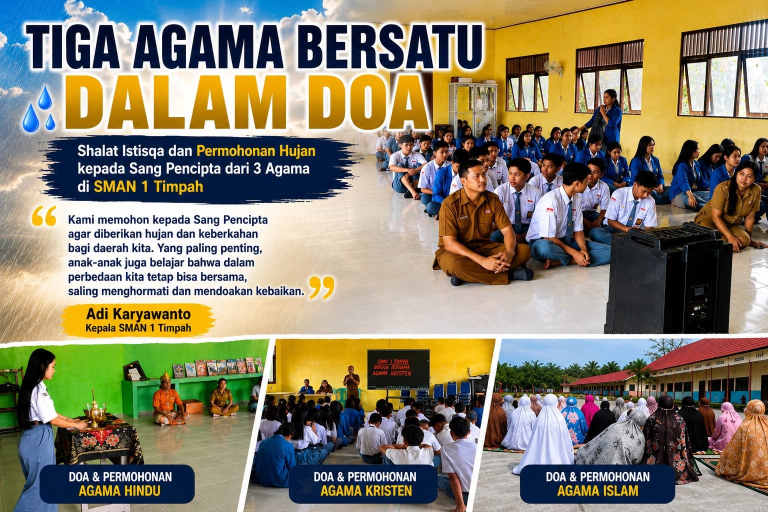 Tiga Agama Bersatu dalam Doa, SMAN 1 Timpah Gelar Permohonan Hujan ‎